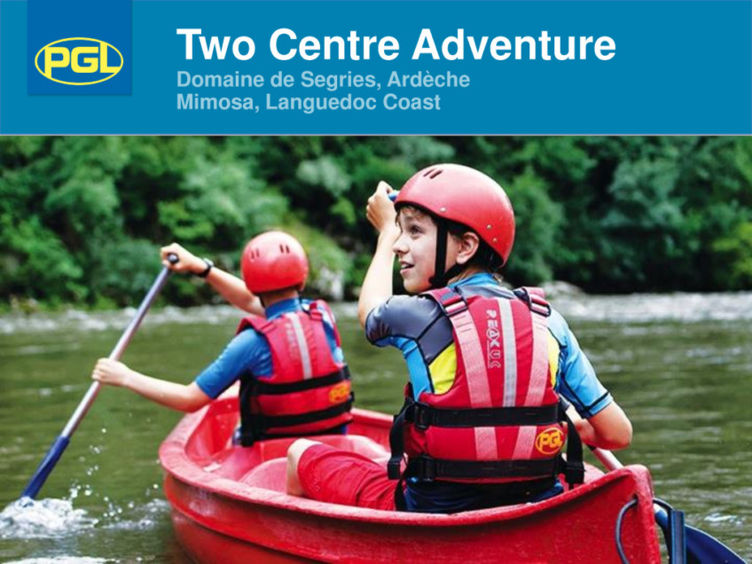thumbnail of PGL-Two-Centre-Adventure-PowerPoint-for-Secondary-Schools-Domaine-de-Segries-Mimosa